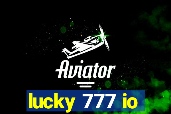 lucky 777 io